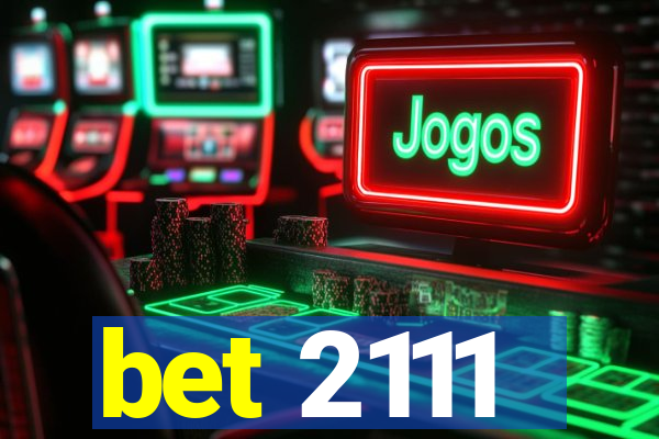 bet 2111